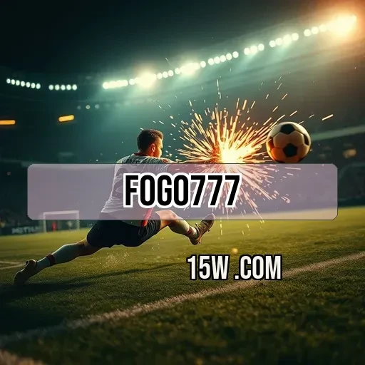 fogo777: Descubra o Melhor das Apostas Esportivas no Brasil!